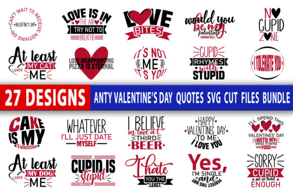Anti Valentine’s Day Quotes SVG Design