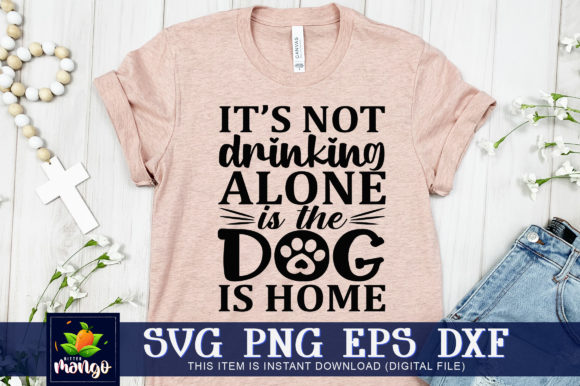 It’s Not Drinking Alone—It’s the Dog Is Home