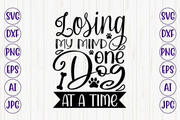 Losing My Mind One Dog at a Time